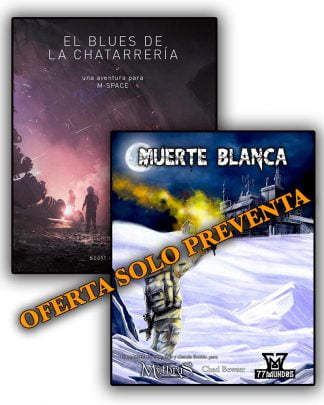 Blues de la Chatarrería + Muerte Blanca (SOLO PREVENTA)